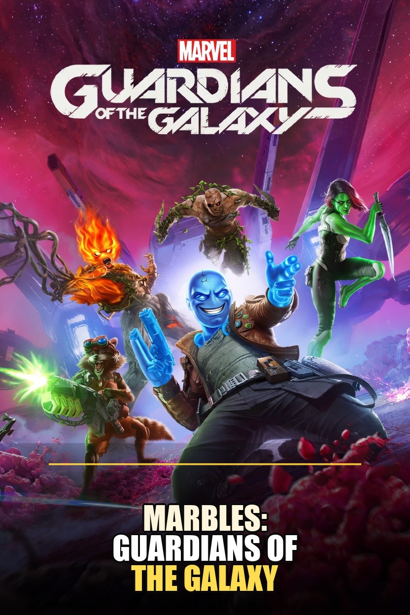 Parody: Marbles: Guardians of the Galaxy